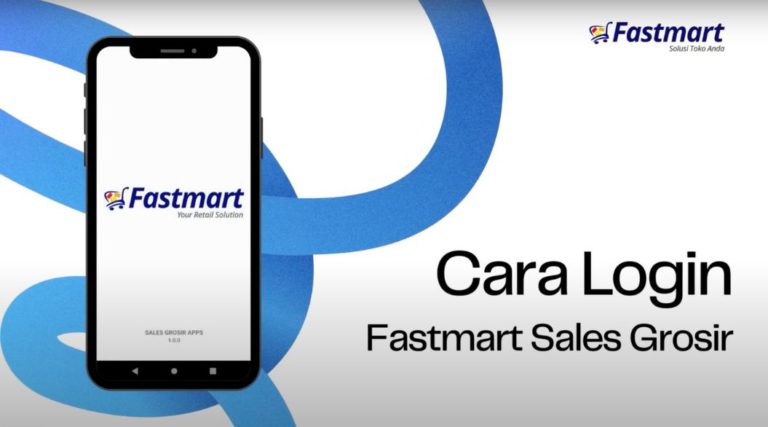 [Sales Grosir] Cara Login di Aplikasi Sales Grosir  Fastmart!