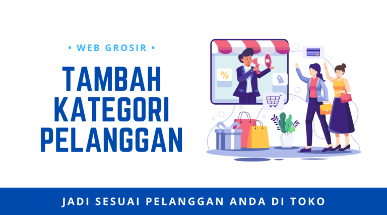 [Pelanggan] Tambah Kategori Pelanggan Anda di Fastmart!