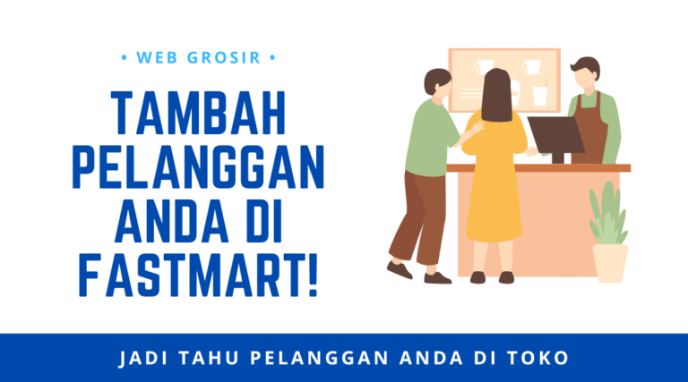 [Pelanggan] Tambah Pelanggan di Fastmart!