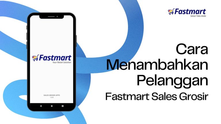 [Sales Grosir] Cara Tambah Pelanggan Langsung di Aplikasi!