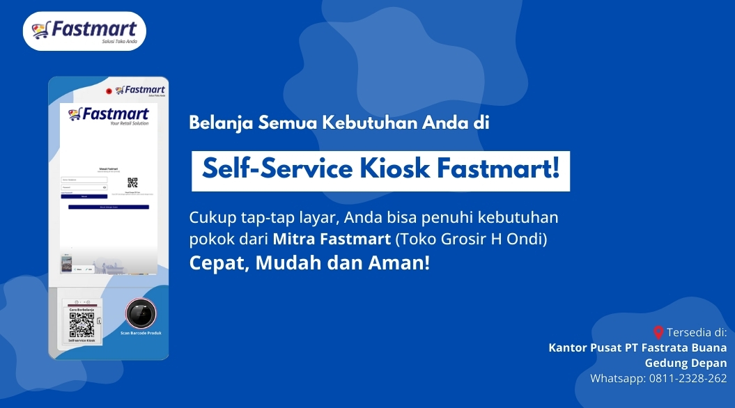 Cara Berbelanja Mudah Pakai Aplikasi Self-Service Kiosk Fastmart!